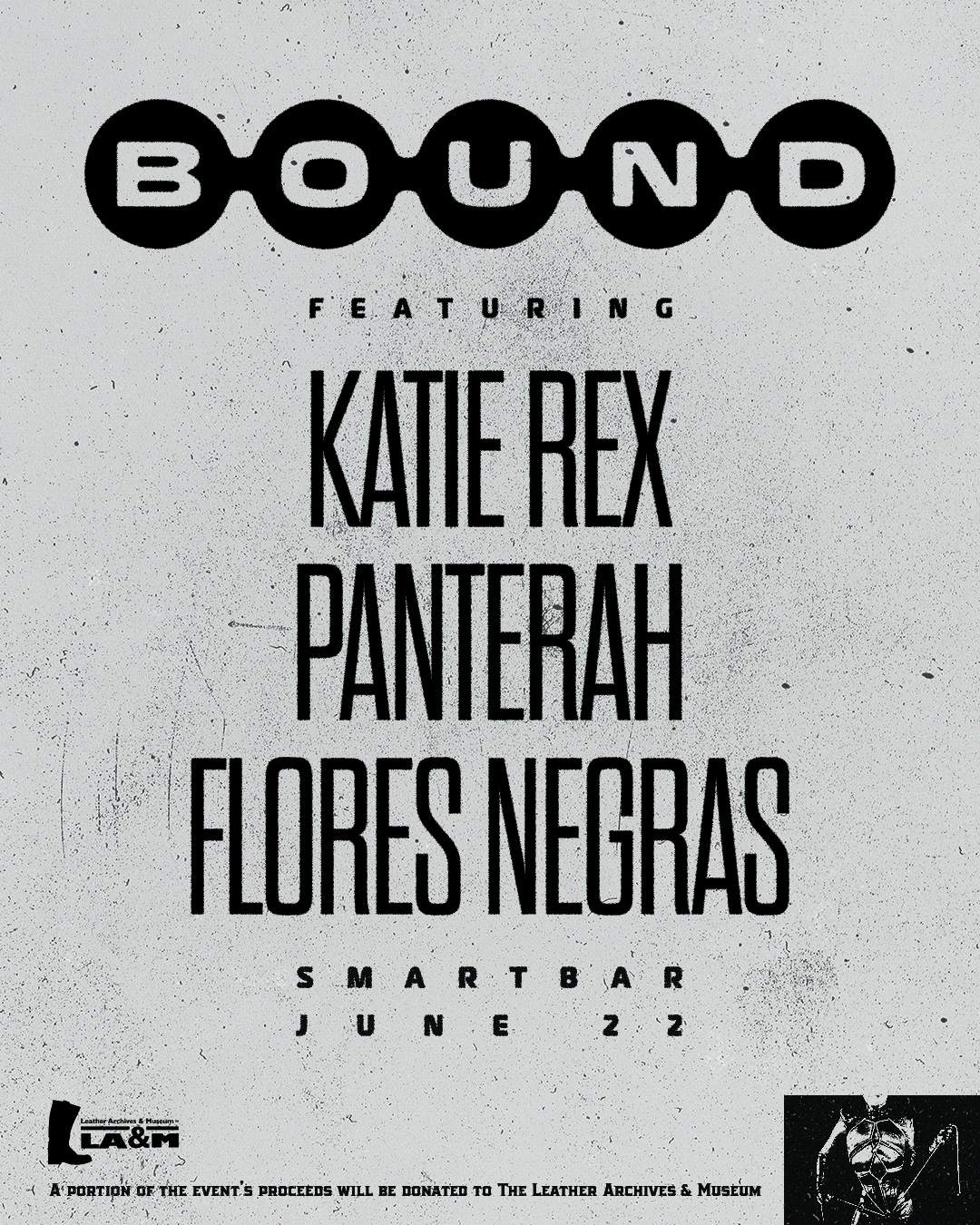 BOUND featuring Katie Rex - Panterah - Flores Negras - フライヤー表