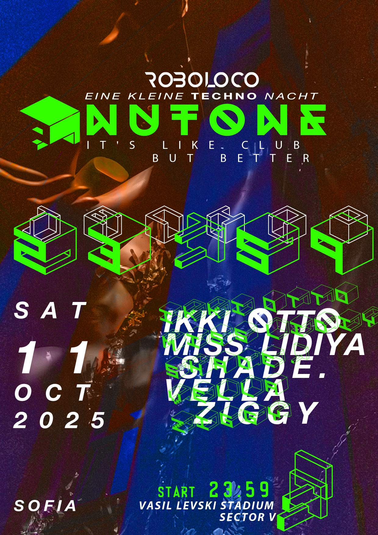 ROBOLOCO :EINE KLEINE TECHNO NACHT 071: Nutone Sofia at Nutone Sofia, Sofia