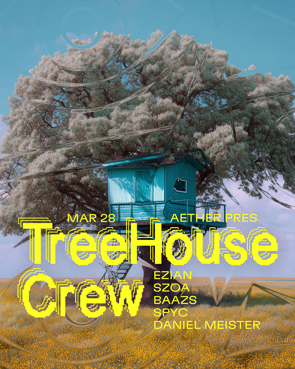 AETHER PRES: TreeHouse Crew with Ezian, SzoA, Baazs, SpyC, Daniel ...