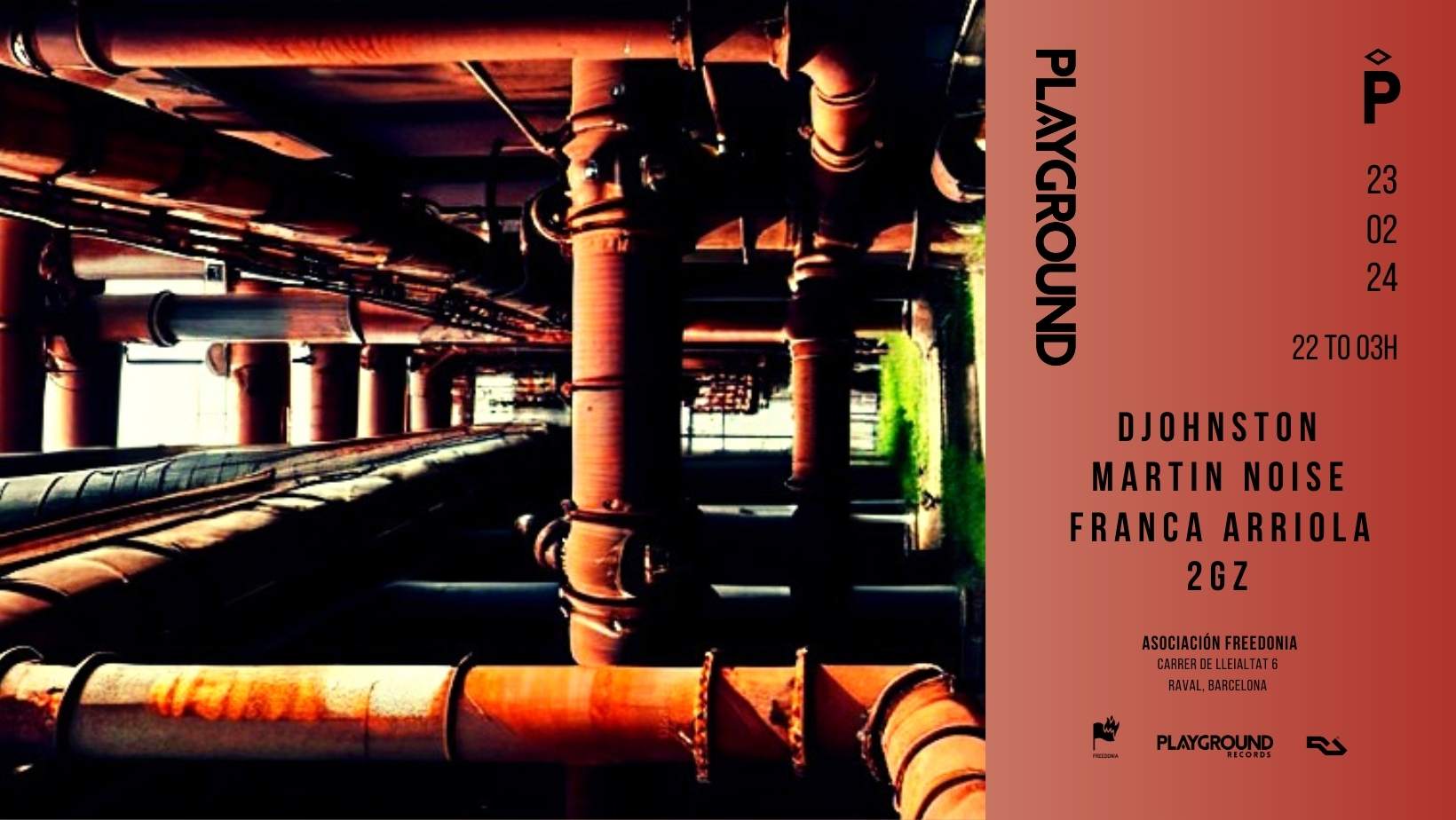 Playground with DJohnston + Martin Noise + Franca Arriola + 2GZ - フライヤー表