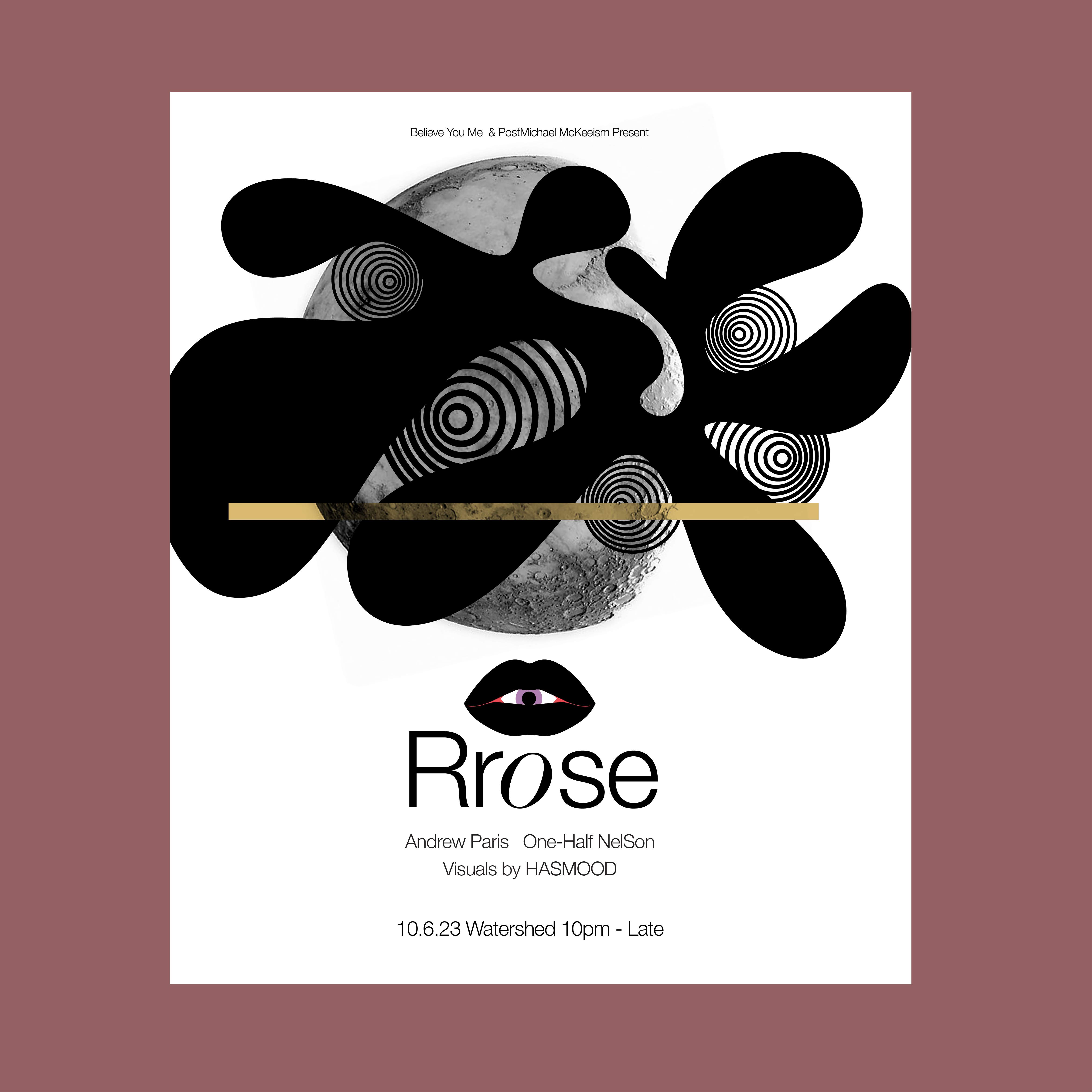 Believe You Me & PostMichael Mckeeism present: Rrose - Página frontal