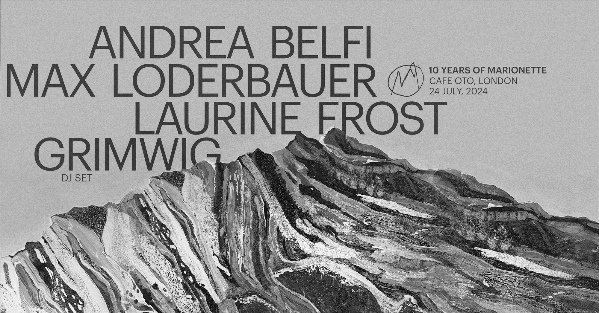 10 Years of Marionette: Andrea Belfi + Max Loderbauer + Laurine Frost + Grimwig - フライヤー表