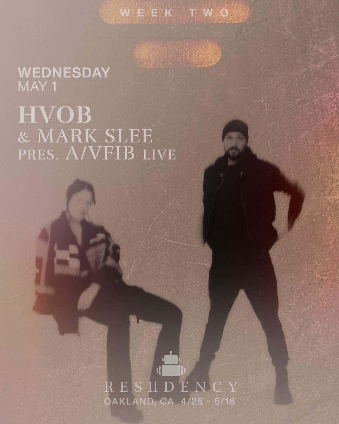 Robot Heart RESIIDENCY - Show 04 - HVOB LIVE - Mark Slee pres A/V LIVE - Página frontal