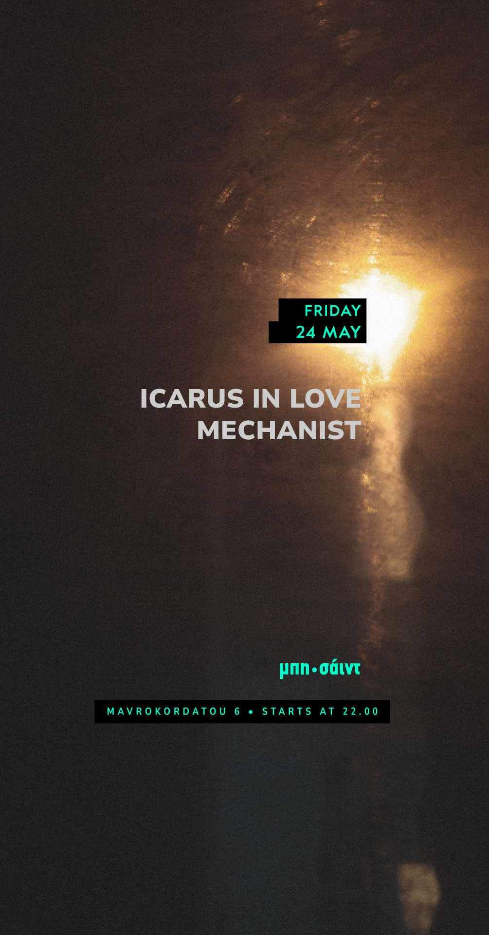 Icarus in love / Mechanist at μπη•σάιντ - フライヤー表
