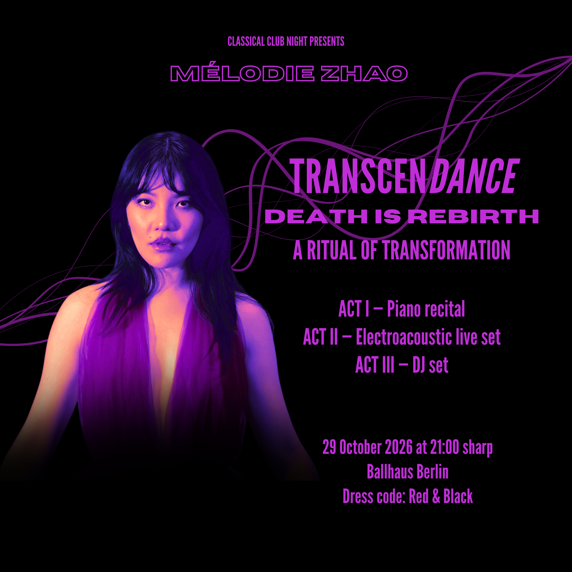 TranscenDANCE: Death Is Rebirth – Mélodie Zhao at Ballhaus Berlin, Berlin