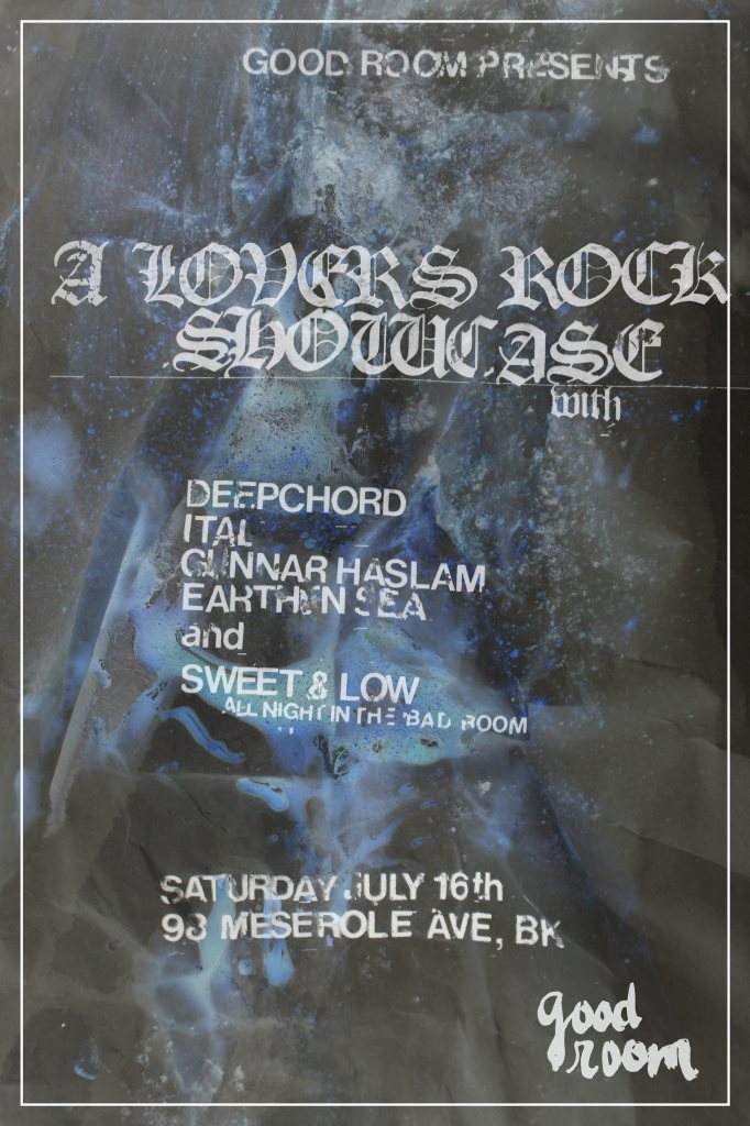 A Lovers Rock Showcase with Deepchord, Ital, Gunnar Haslam, Earthen Sea and Sweet & Low - Página frontal
