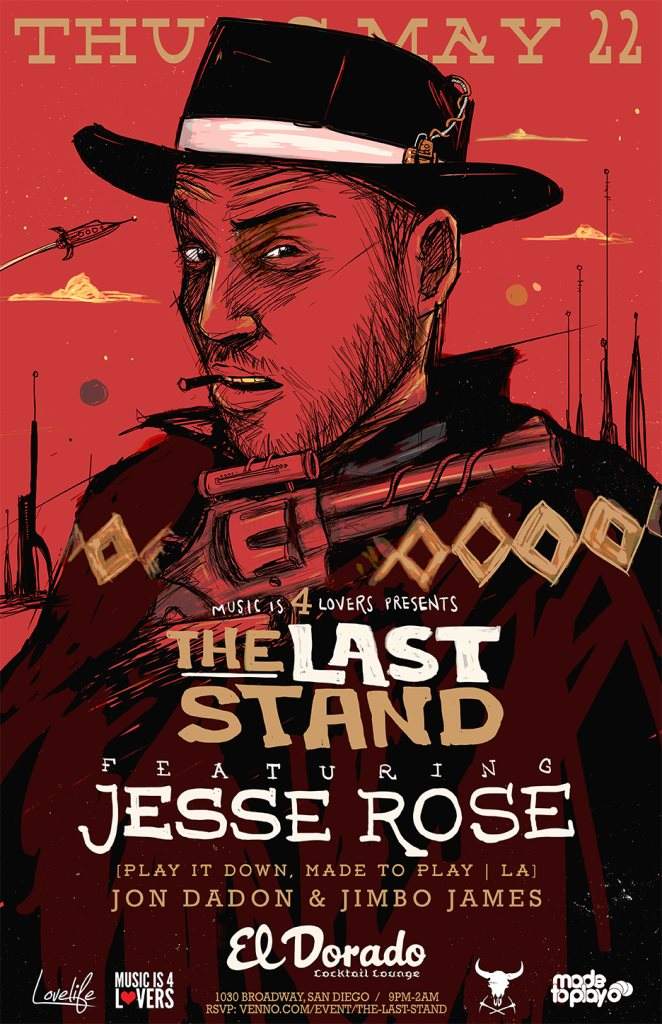 Music is 4 Lovers presents The Last Stand with Jesse Rose - Página frontal
