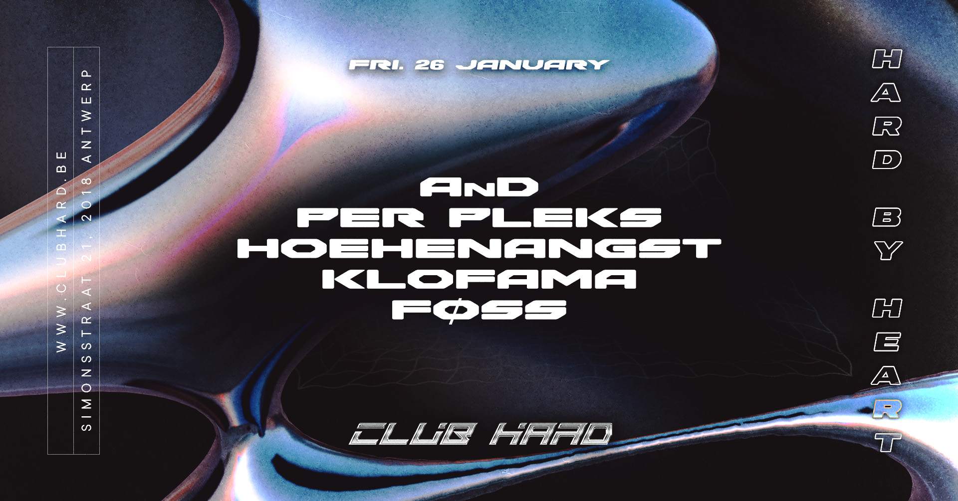 Club Hard W/ AnD, Per Pleks, HOEHENANGST, KLOFAMA, FØSS - フライヤー表