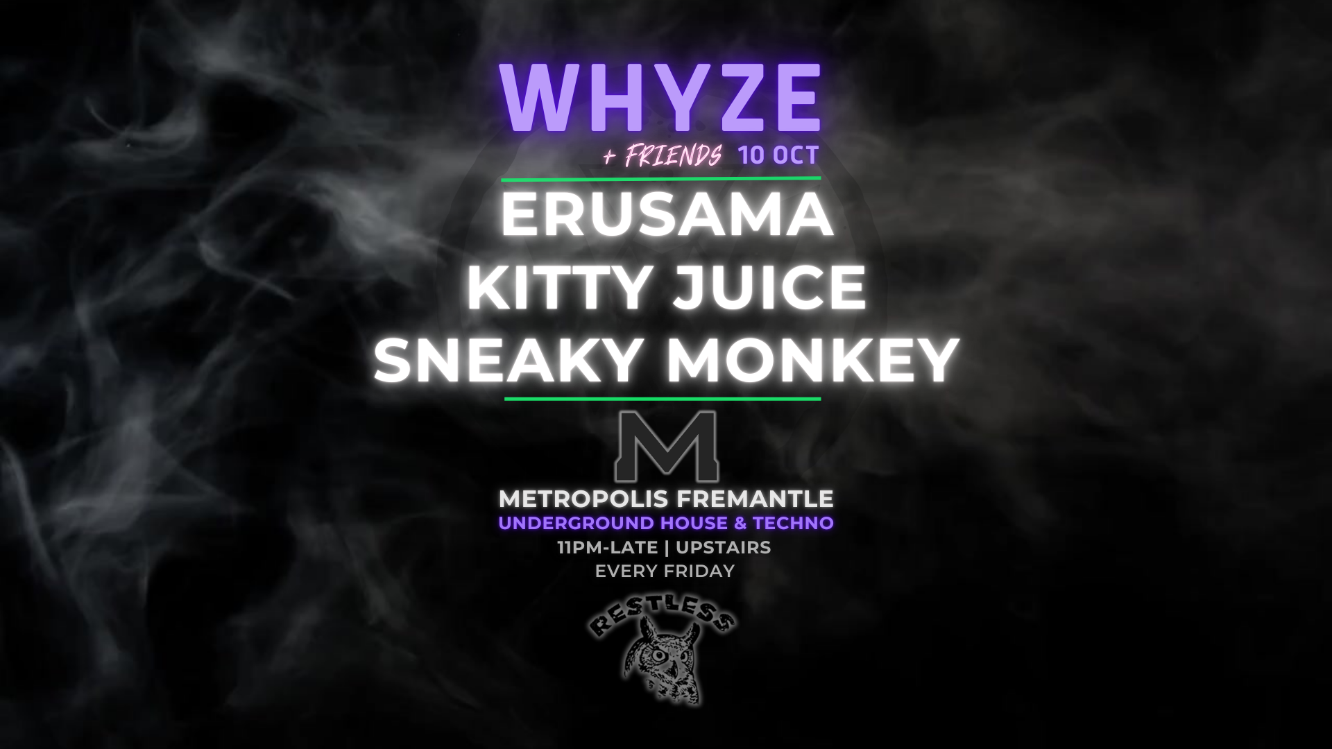 WHYZE + Friends feat. EruSama, Kitty Juice & Sneaky Monkey at ...