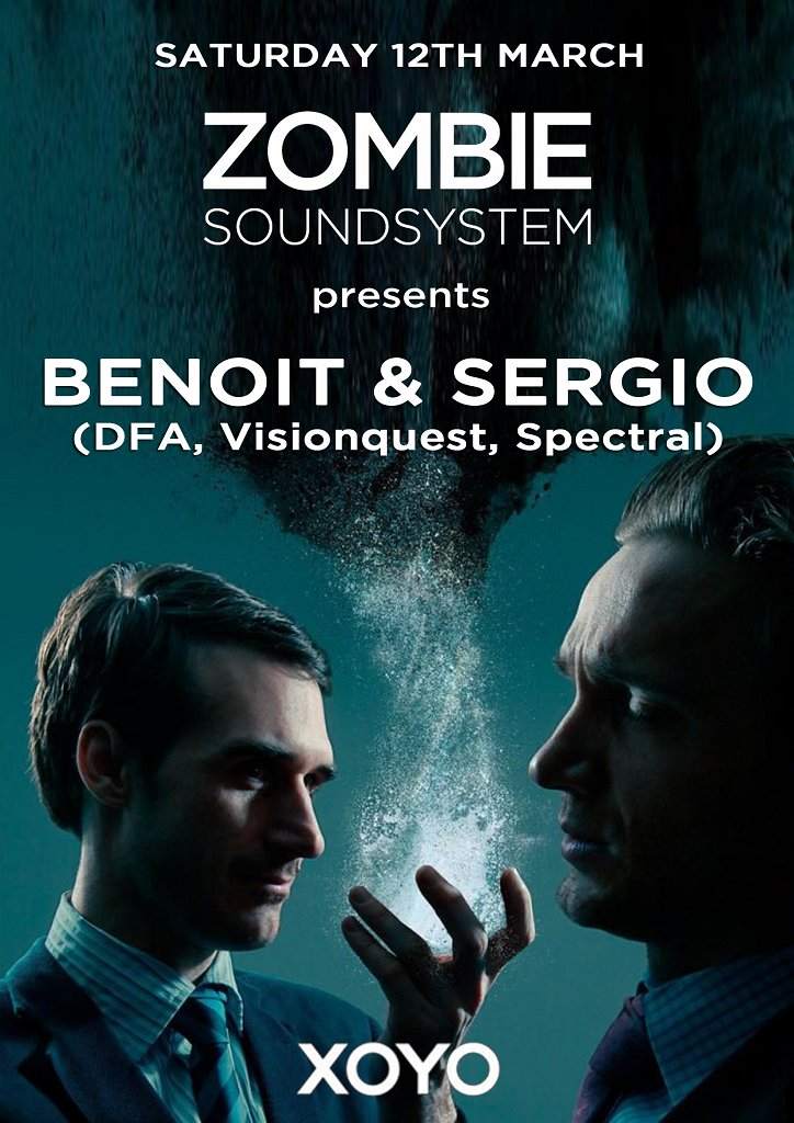 Zombie Soundsystem presents Benoit & Sergio - フライヤー表