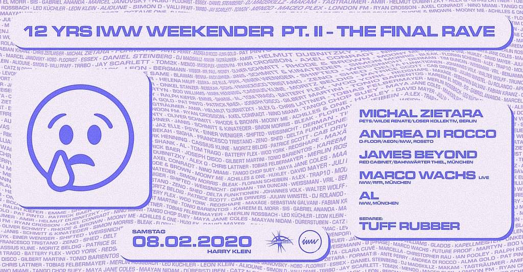 12 YRS IWW Weekender - The Final Rave Pt. II - フライヤー表