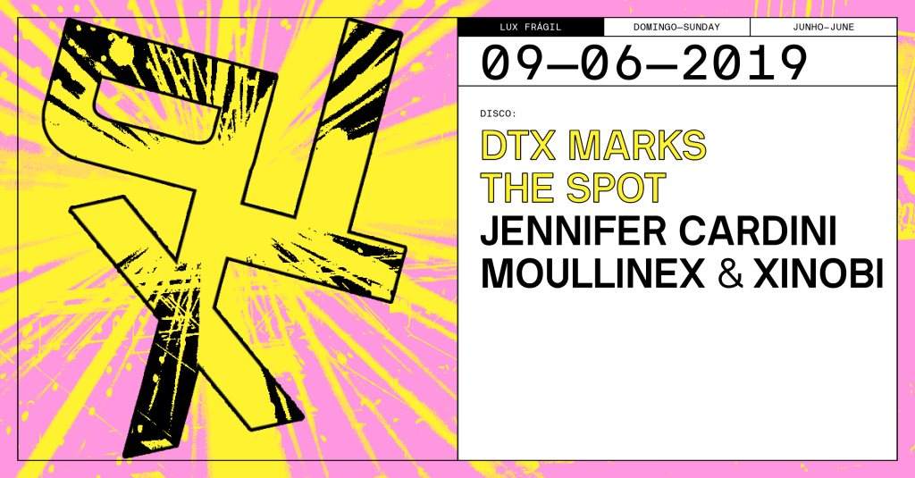 DTX Marks the Spot #2: Jennifer Cardini x Moullinex & Xinobi - Página frontal
