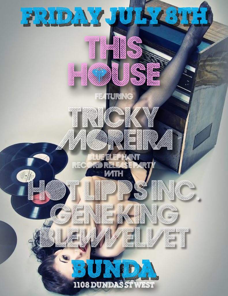 This House - Tricky Moreira's Record Release Party - Página frontal
