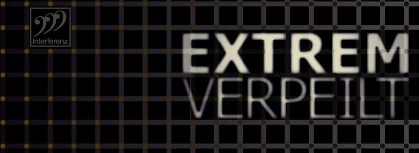 Extrem Verpeilt - フライヤー表