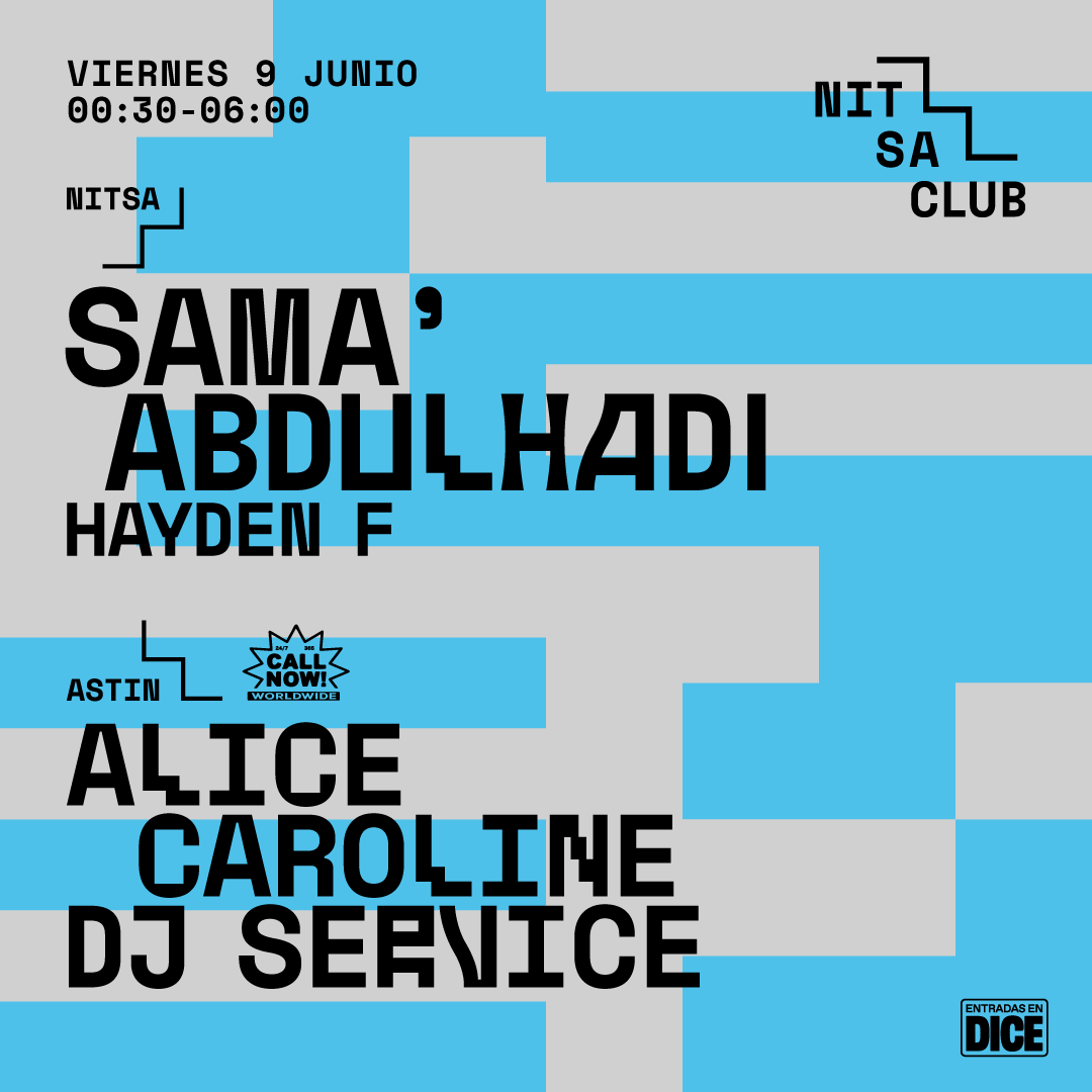 Sama' Abdulhadi / Call Now: Alice Caroline · DJ Service - Página frontal