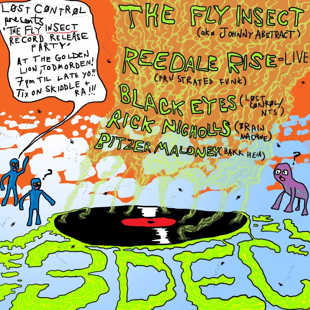Lost Control - The Fly Insect Record Release Party with Reedale Rise - Live, Black Eyes More - フライヤー表