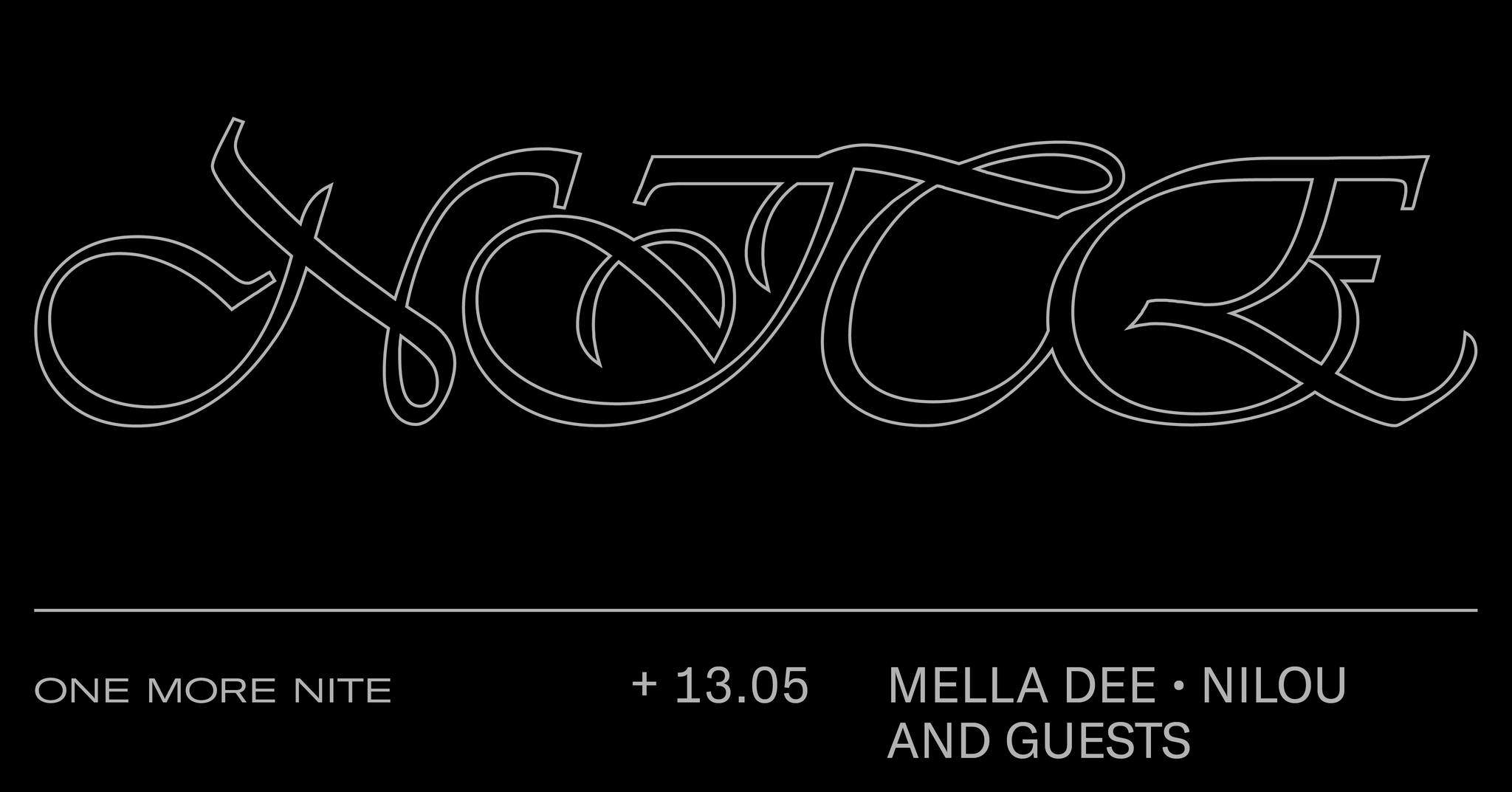 ONE MORE NITE with Mella Dee, Nilou and guests - Página frontal