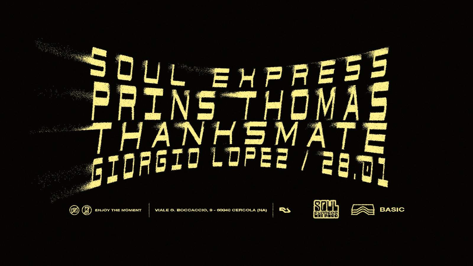 Basic • Soul Express with Prins Thomas + ThanksMate + Giorgio Lopez - Página frontal