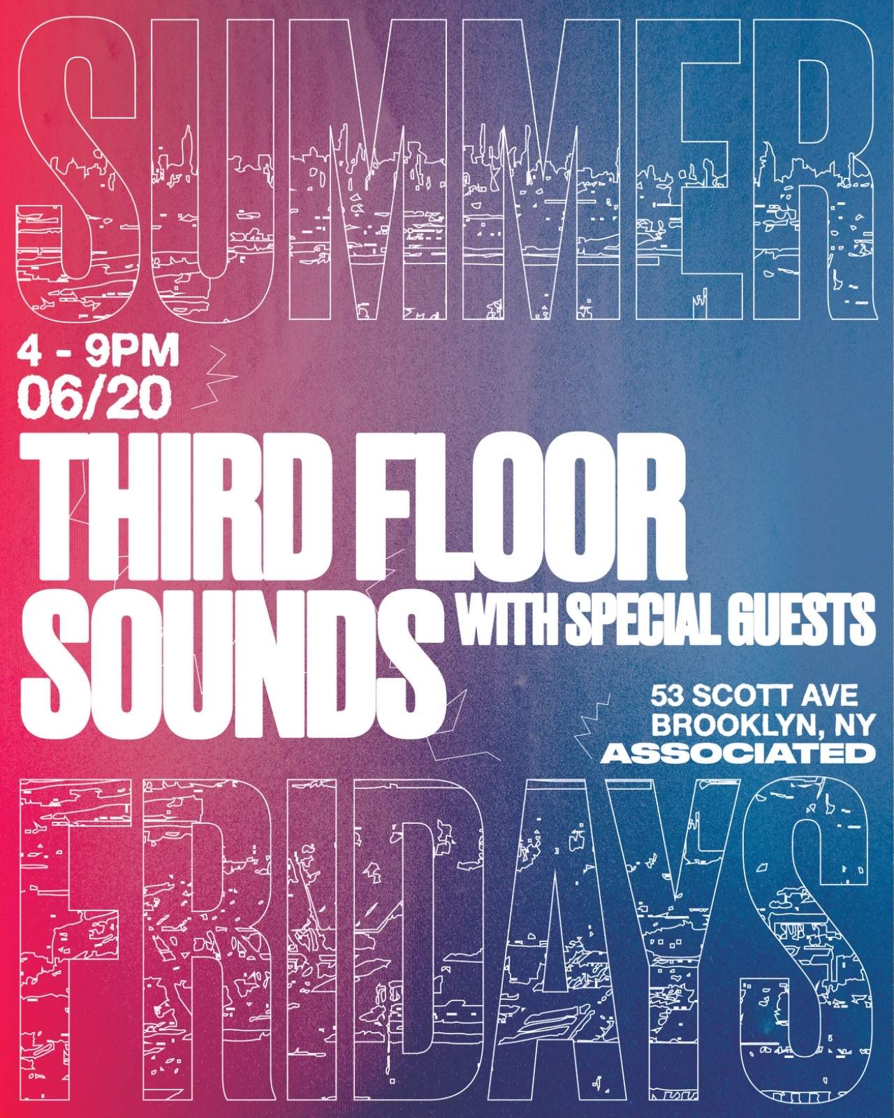 Third Floor Sounds w/ Special Guests: Summer Fridays at 53 Scott Ave ...