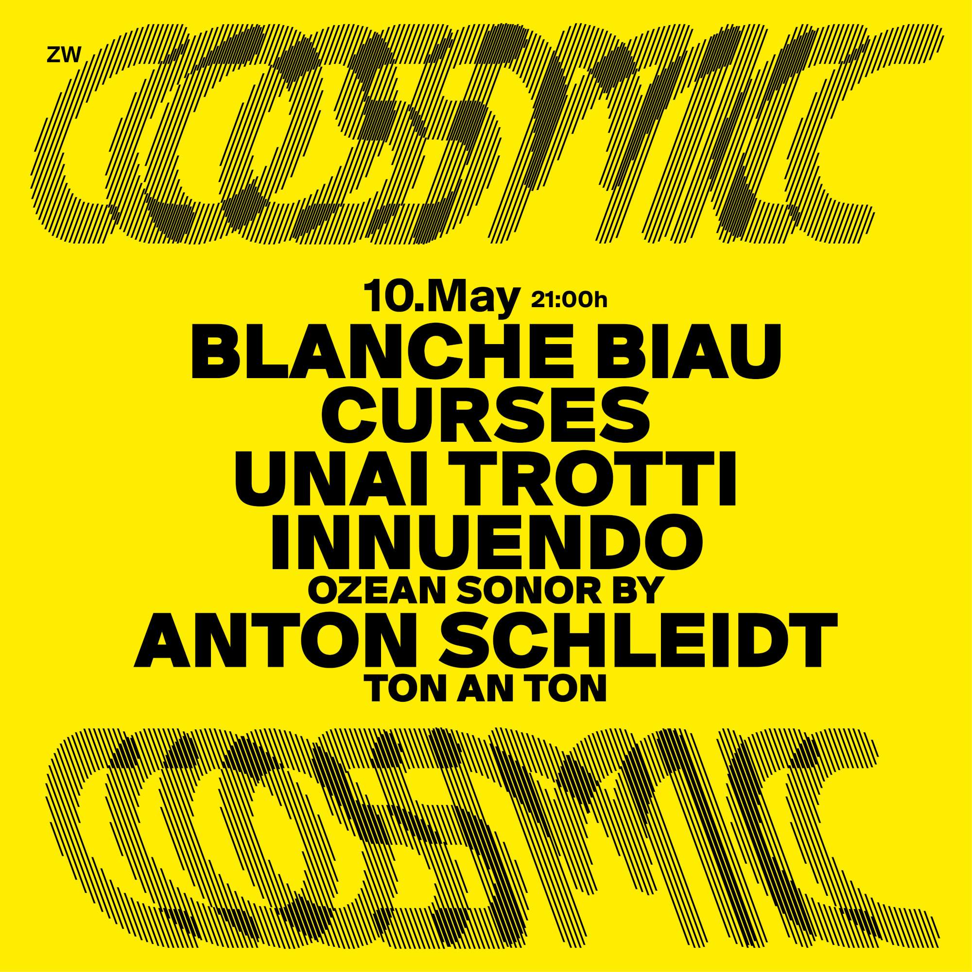 ZW-Cosmic with Blanche Biau, Curses, Unai Trotti & Innuendo - フライヤー表