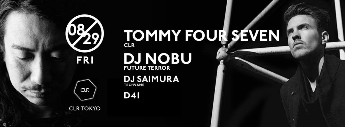 CLR Tokyo with Tommy Four Seven, DJ Nobu - フライヤー表