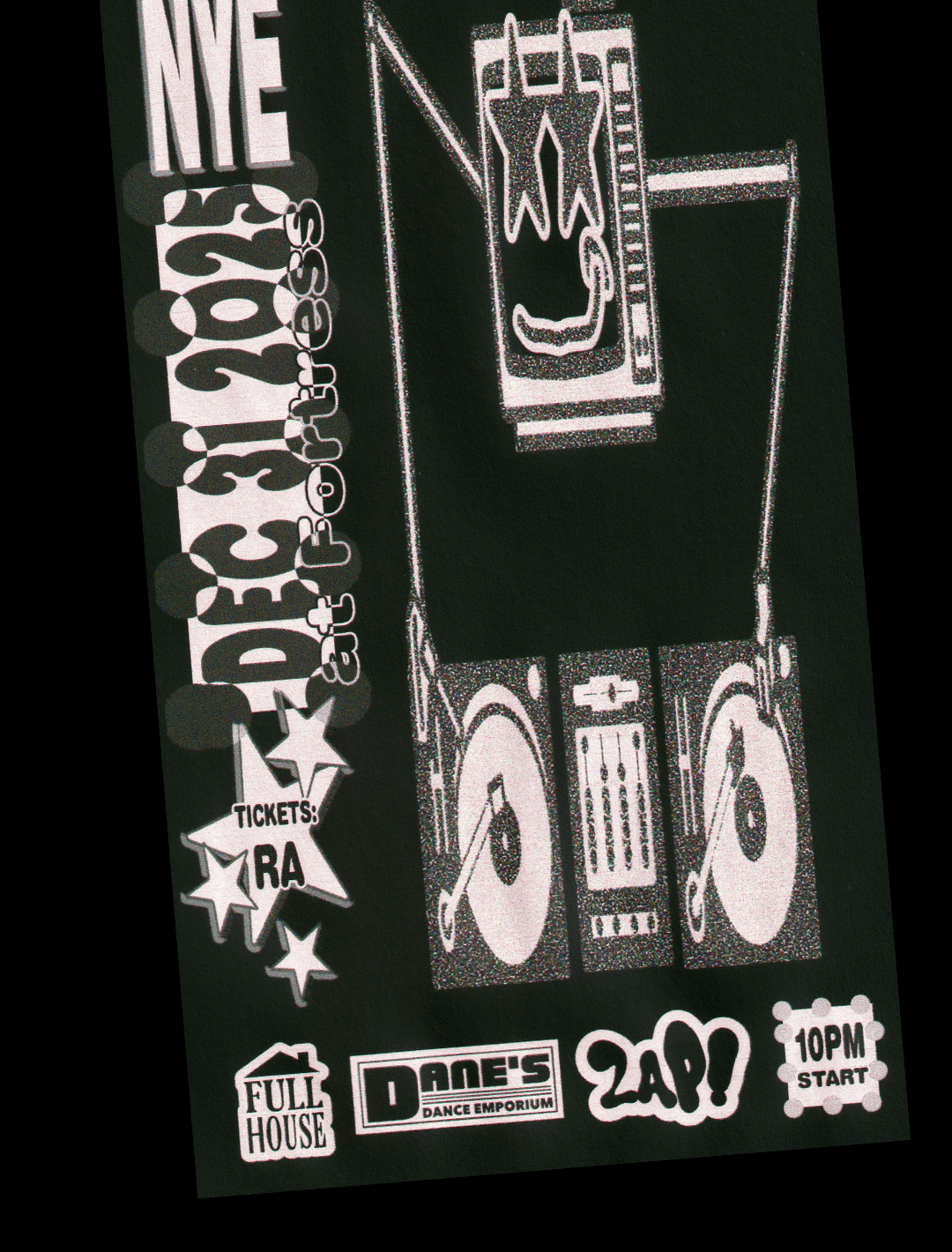 NYE 2026: Full House x ZAP! Deejays x Dane's Dance Emporium at TBA