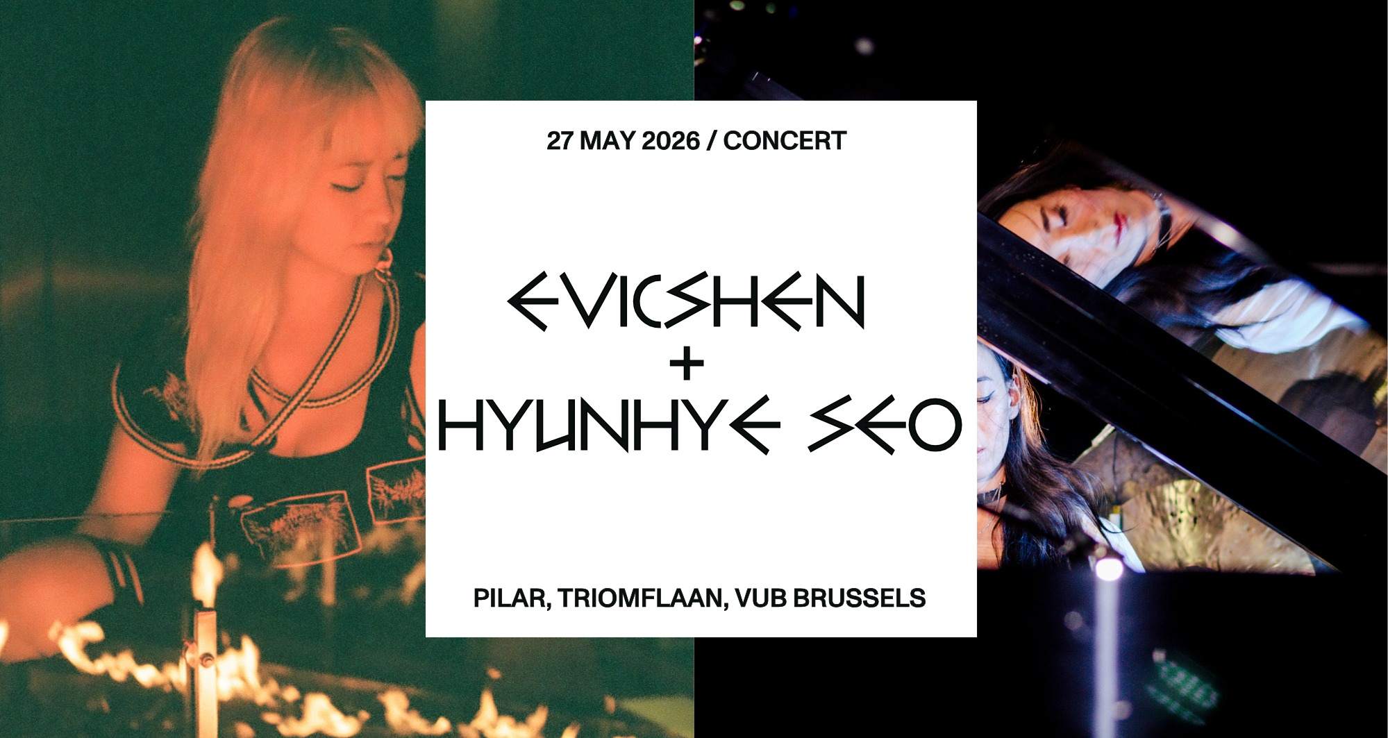 Evicshen + Hyunhye Seo at Pilar - VUB, Brussels