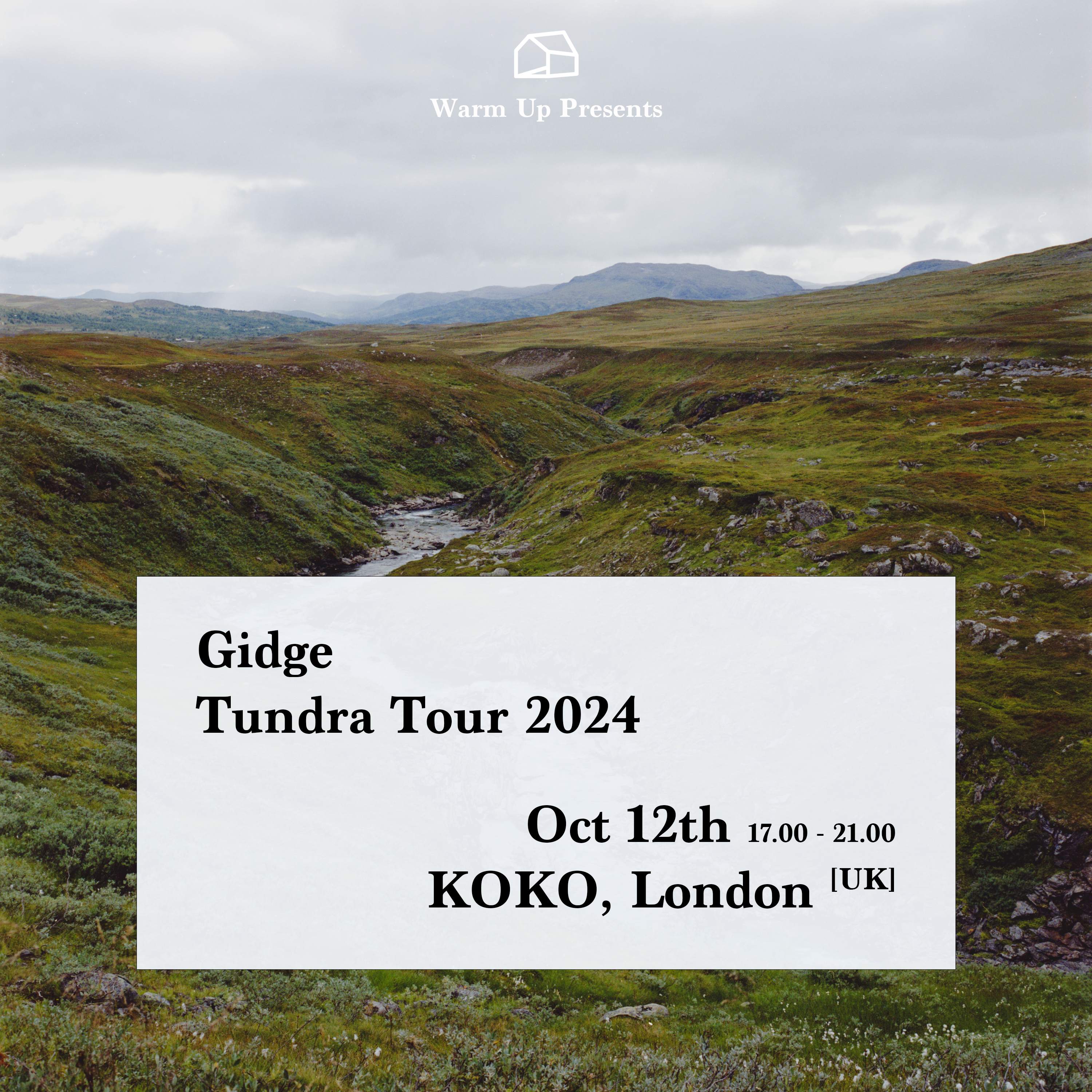 Warm Up presents Gidge live Tundra Tour - Página frontal