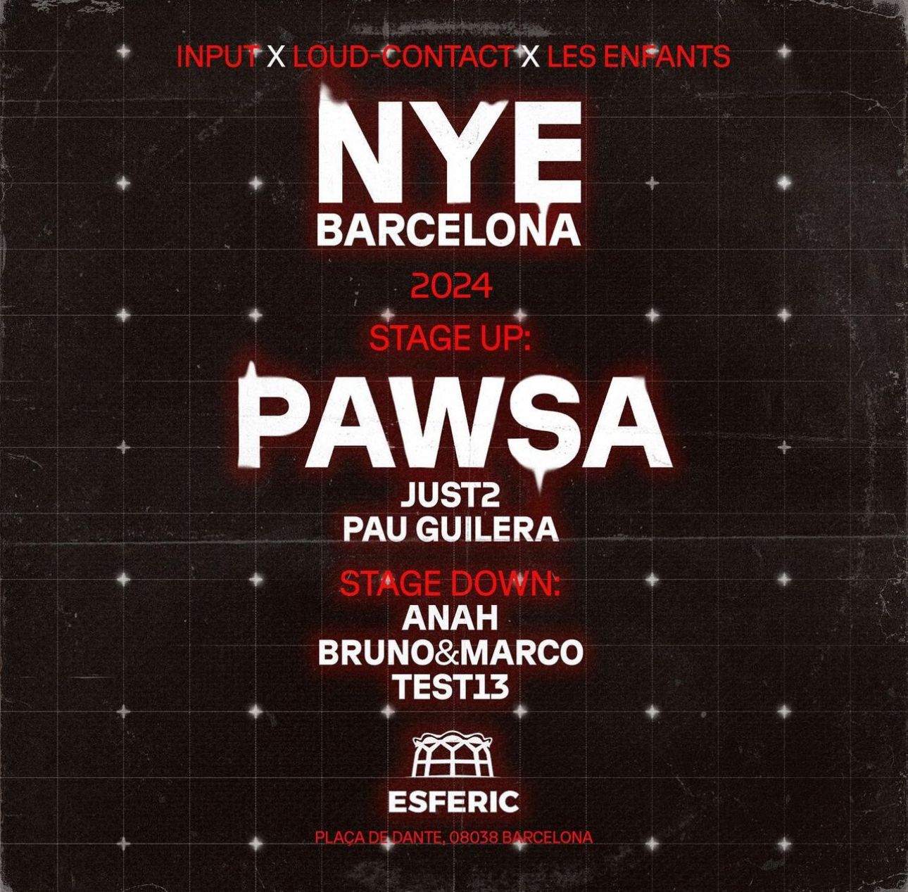 NYE Barcelona with PAWSA at Esferic (SOLD OUT) - フライヤー表