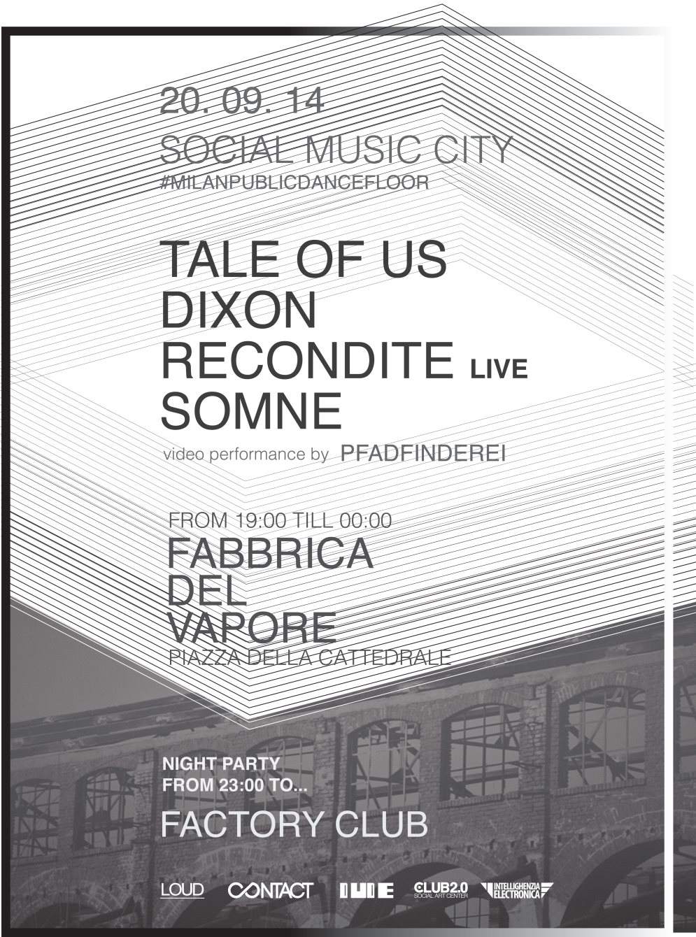 Milan Social Music City Pres.: Tale OF US // Dixon // Recondite Live // Somne - Página frontal