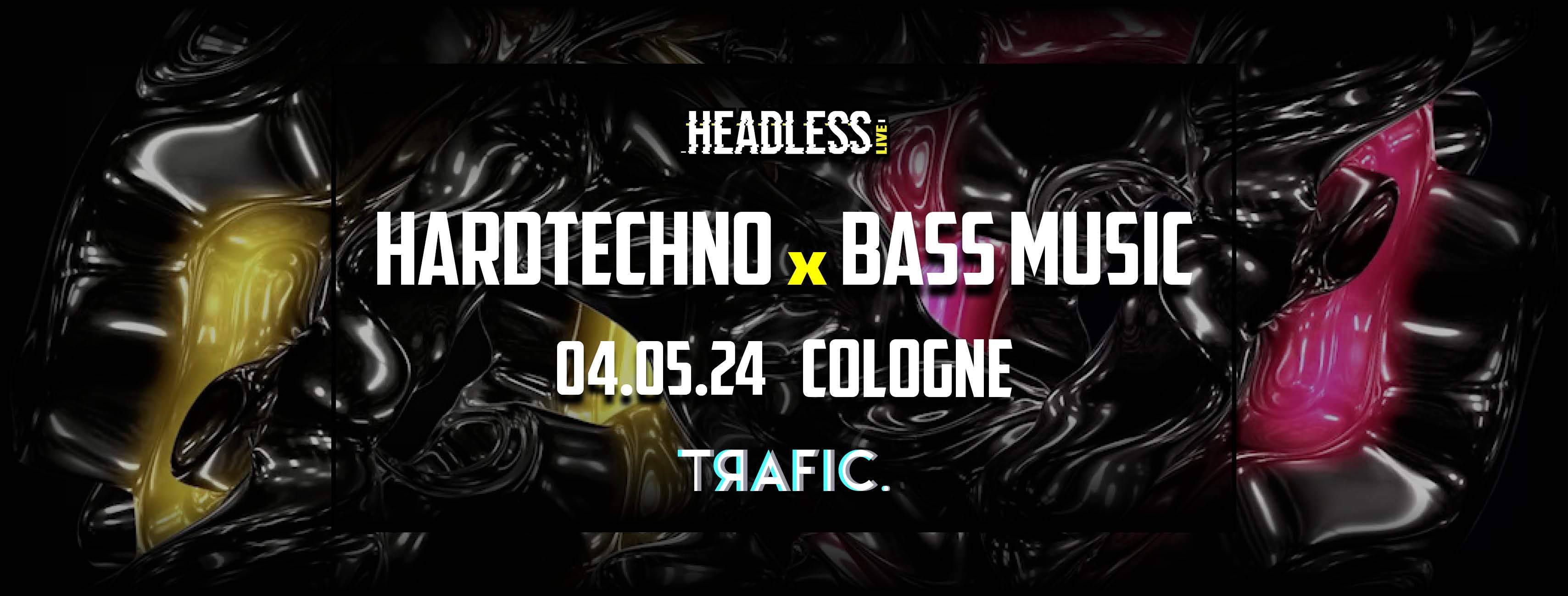 Headless - Trafic Madness Hard Techno X Bass Music - フライヤー表