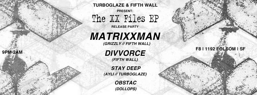 The XX Files EP Release Party - フライヤー表