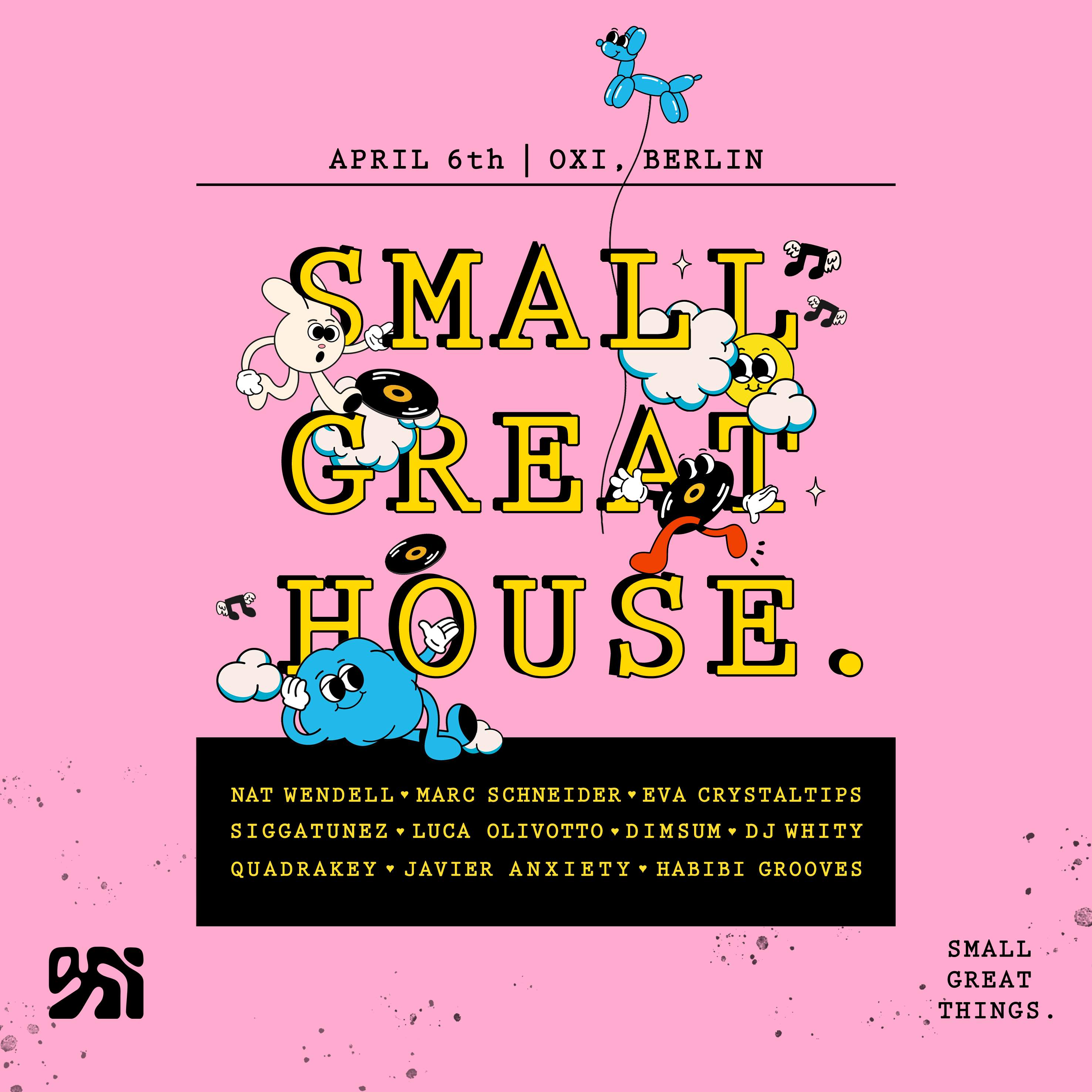 Small Great House (Small Great Things.) - フライヤー裏