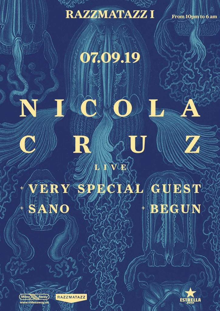 Nicola Cruz Live + Very Special Guest + Sano + Begun - フライヤー表