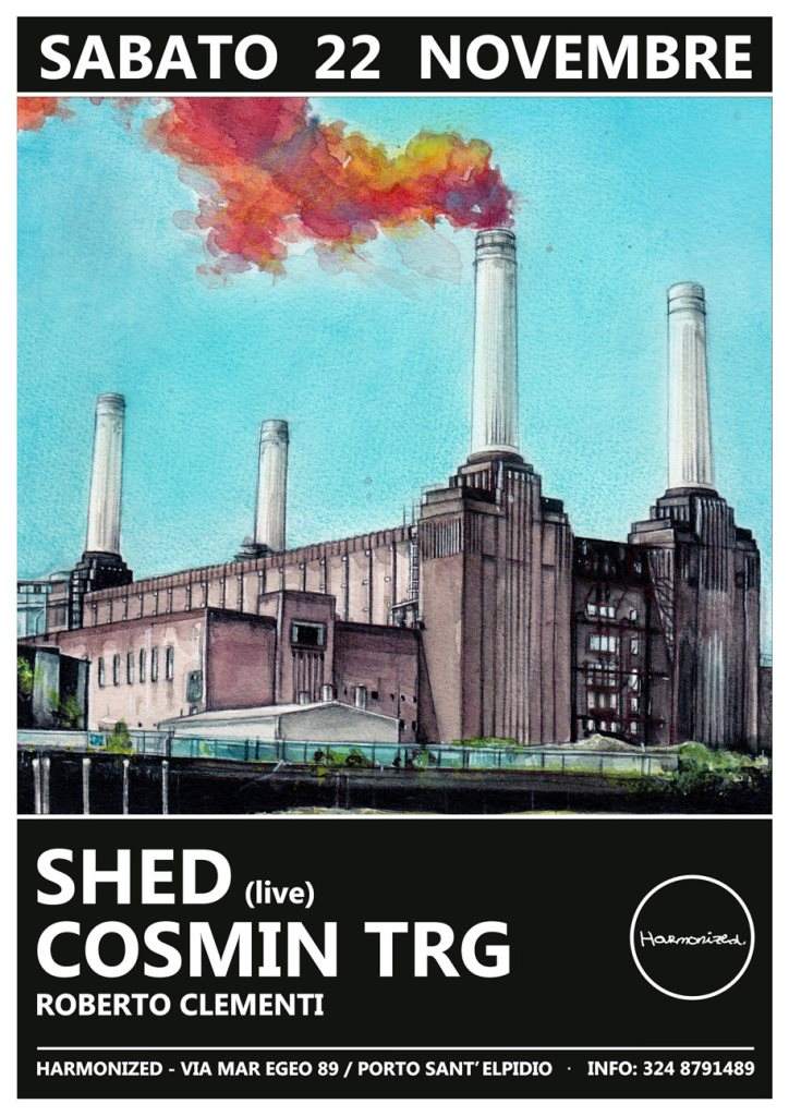Harmonized presents Shed (Live) & Cosmin TRG - Flyer front