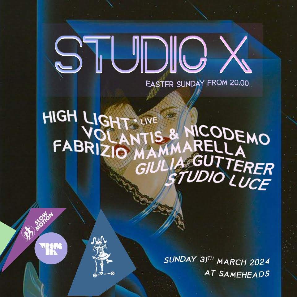 Studio X Easter Sunday special with High Light LIVE, Fabrizio Mammarella, Giulia Gutterer - フライヤー表