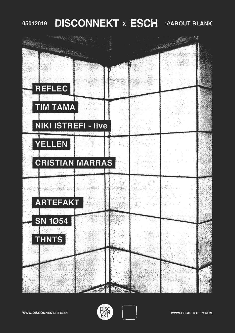 Disconnekt x Esch with Artefakt, Reflec, Tim Tama & Niki Istrefi em ...