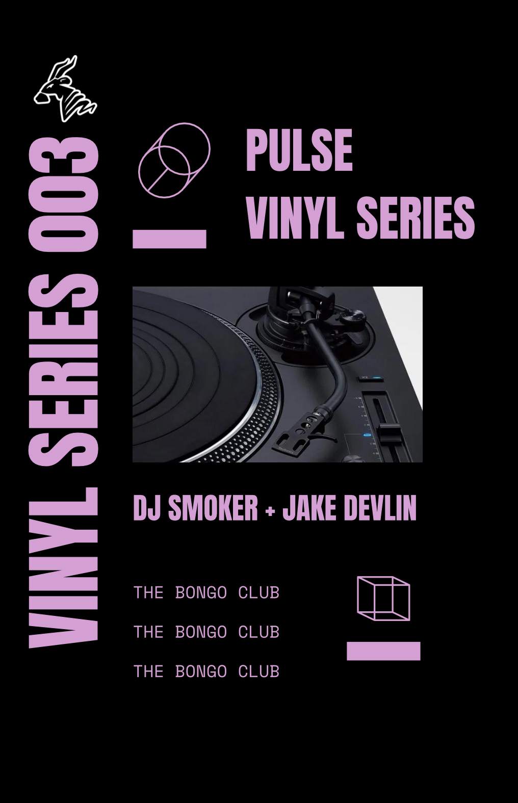 Pulse: Vinyl Series 003. DJ Smoker + Jake Devlin - フライヤー表