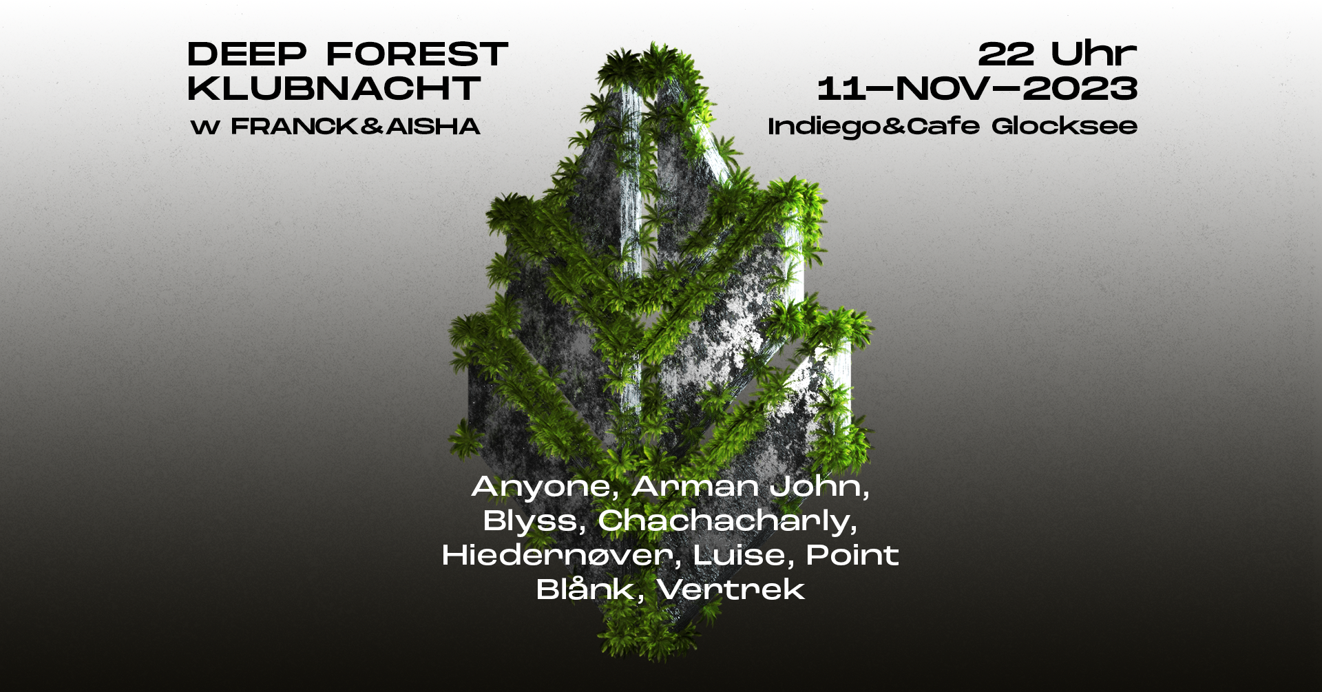 Deep Forest Klubnacht with Franck & AISHA - フライヤー表