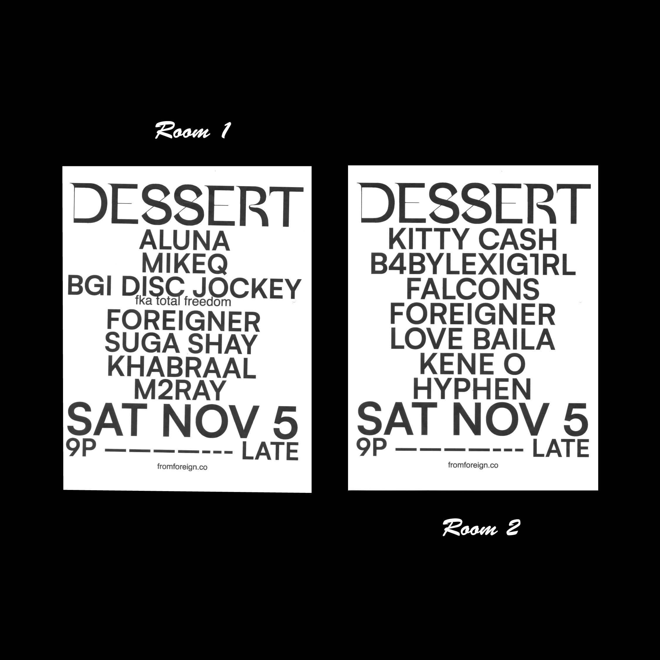 DESSERT with Aluna + MikeQ + BGI Disc Jockey (fka Total Freedom) + foreigner + more - フライヤー表