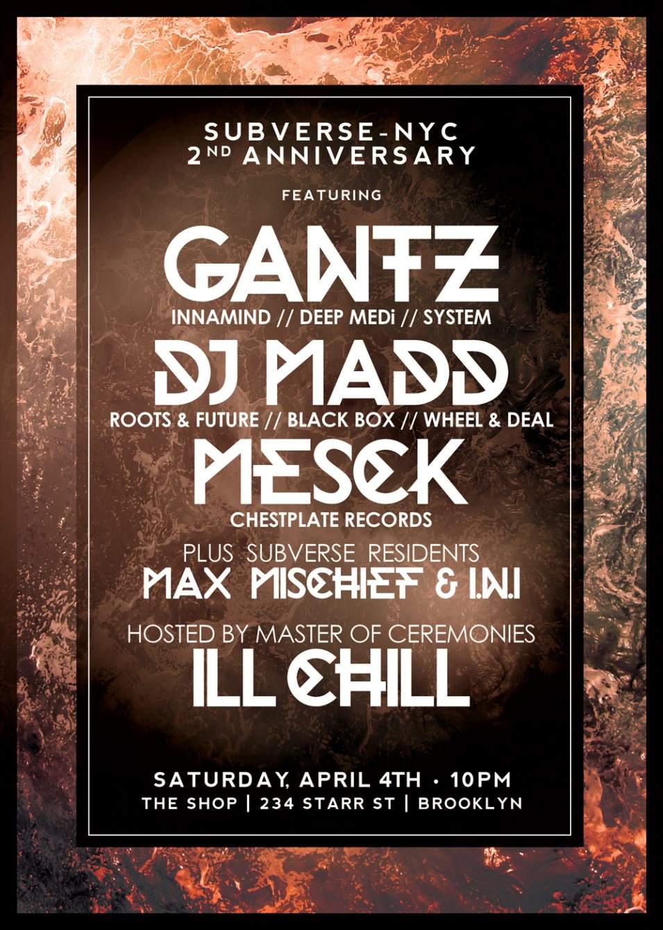Subverse-NYC 2nd Anniversary Feat. Gantz, DJ Madd, & Mesck, Hosted by Ill Chill - フライヤー表