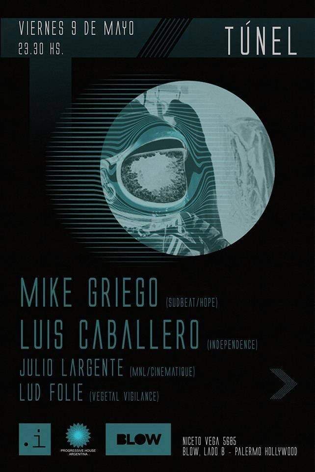 Tunel w/ Mike Griego, Lud Folie & Julio Largente - Página frontal