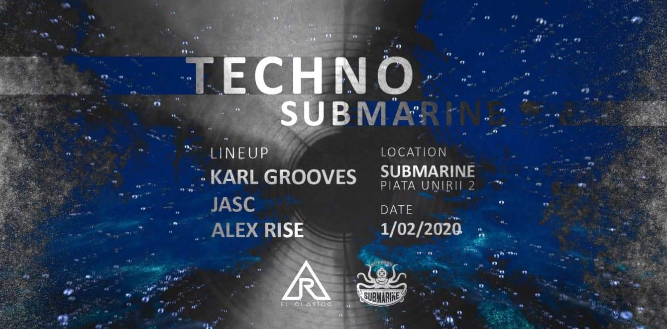 Techno Submarine by El Clasico - フライヤー表