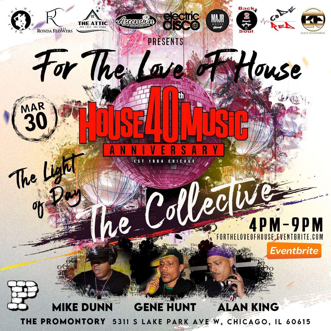 The Collective presents For The Love of House - フライヤー表