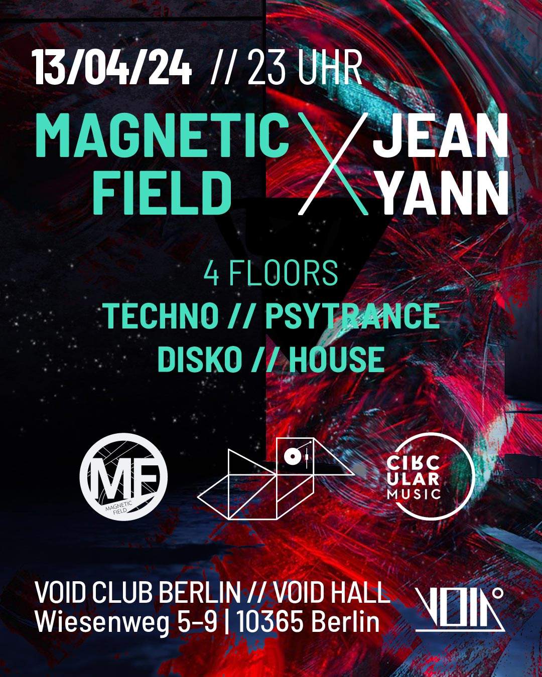 Magnetic Field Berlin Feat. Jean Yann on 4 floors (Psytrance, Techno, House, Disko) - フライヤー表