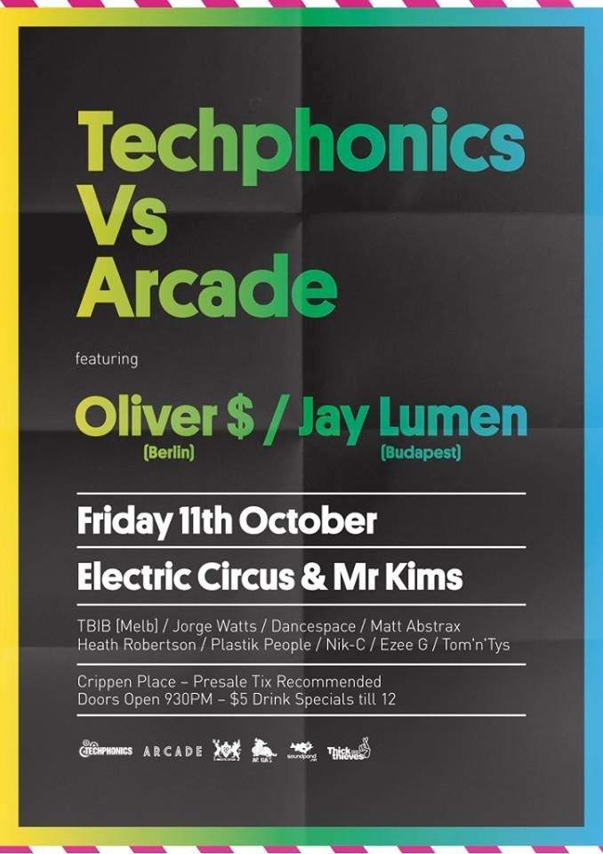 Techphonics VS Arcade - Oliver $ & Jay Lumen$ - フライヤー表
