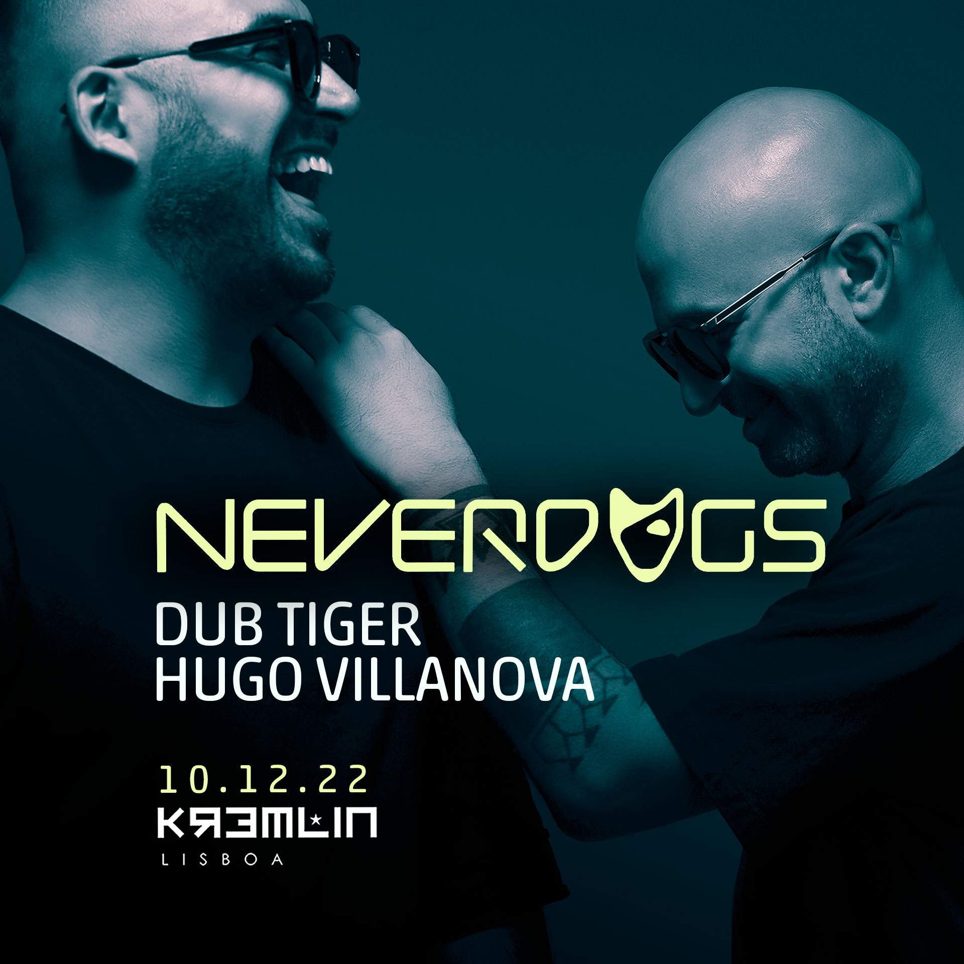Neverdogs at Kremlin, Lisbon