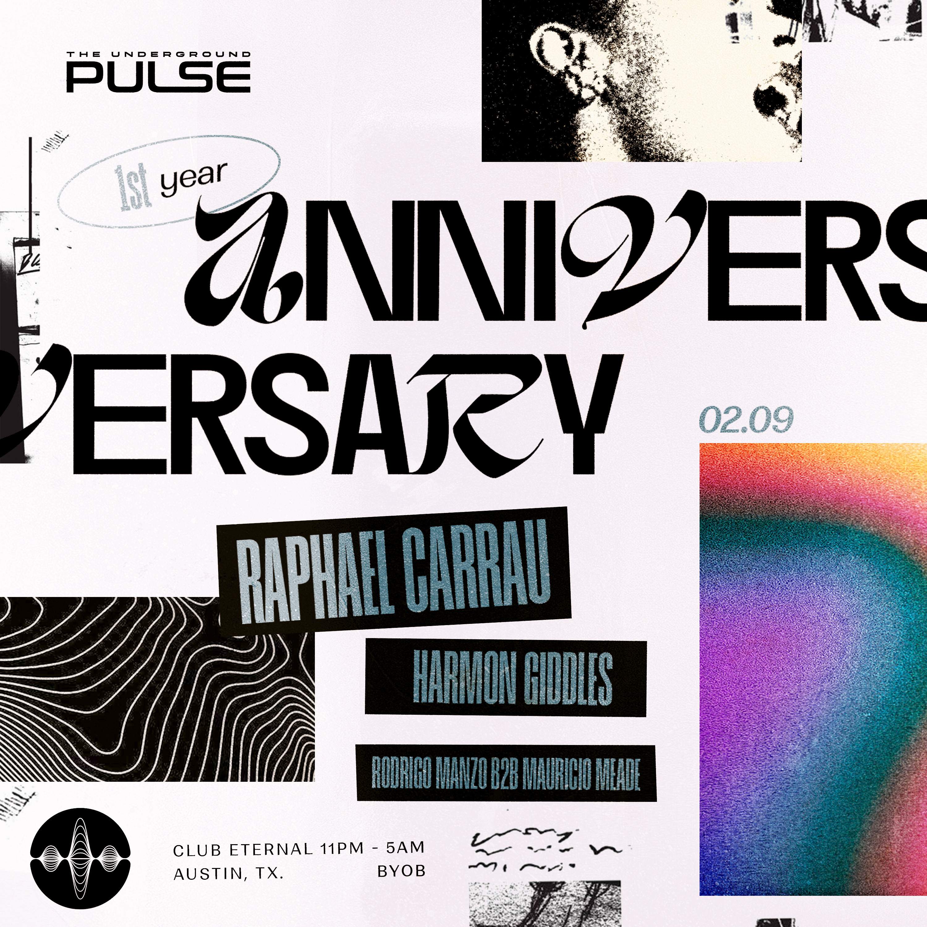 Raphael Carrau with The Underground Pulse (1st Year Anniversary) - フライヤー表