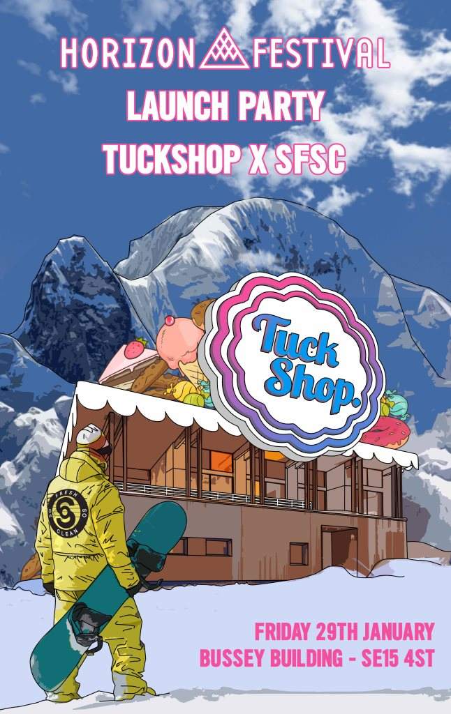 Tuckshop x So Fresh So Clean Horizon Festival Launch - フライヤー表