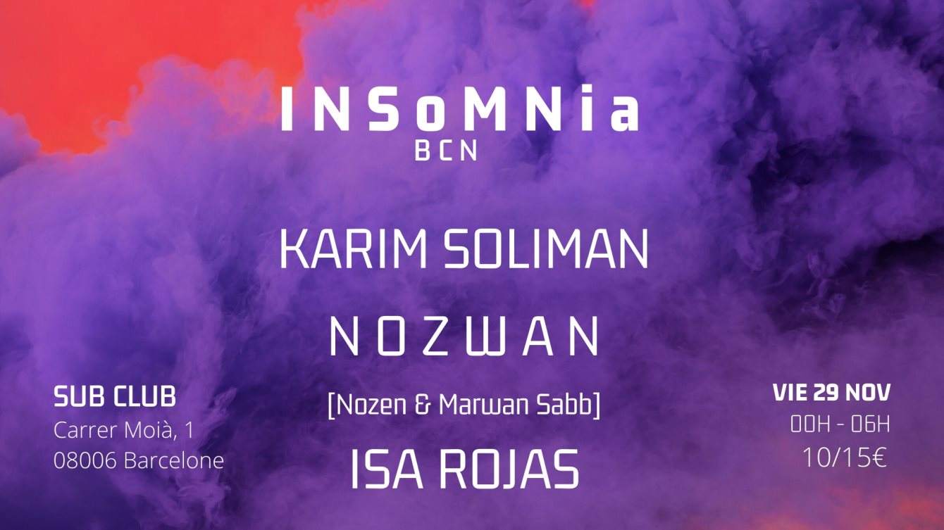 INSOMNIA BCN [NEW CLUB] - Karim Soliman - Nozwan - Página frontal